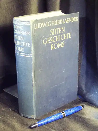 Friedlaender, Ludwig: Sittengeschichte Roms -  LAGERRÄUMUNG. 