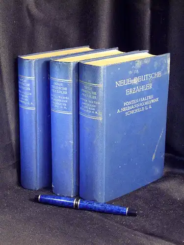 Neue Deutsche Erzähler (3 Bände)   Josef Ponten, Felix Salten, Alfred Neumann, Gustav Meyrink, Rene Schickele u.a. + Stefan Zweig, Franz Werfel, Jakob Wassermann.. 