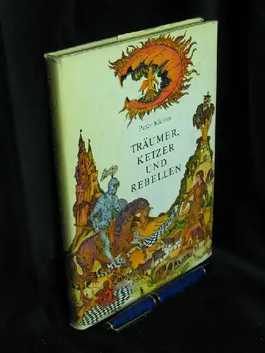 Klemm, Peter: Träumer, Ketzer und Rebellen -  LAGERRÄUMUNG. 