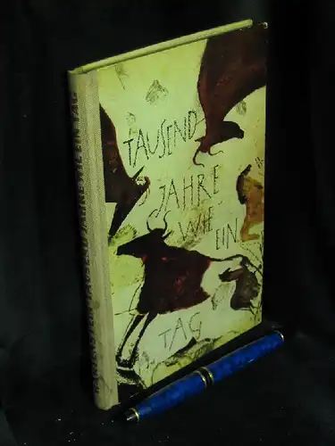 Hartenstein, Elisabeth: Tausend Jahre wie ein Tag - Eine Geschichte der Höhlenforschung -  LAGERRÄUMUNG. 