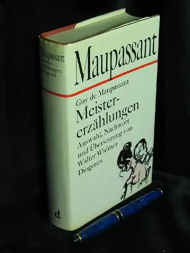 Maupassant, Guy de: Meistererzählungen. 