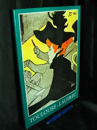 Schmidt, L: Toulouse-Lautrec -  LAGERRÄUMUNG. 