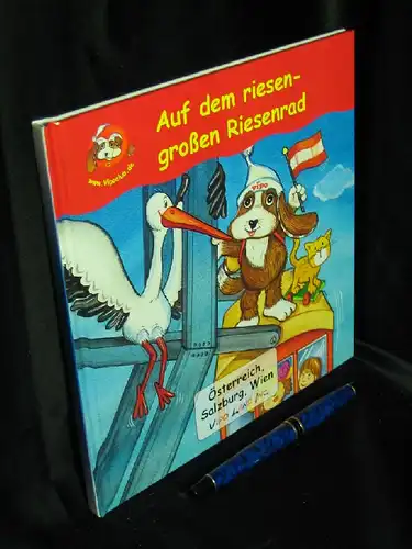 Kinzebach, Barbara (Illustrationen): Auf dem riesengroßen Riesenrad - aus der Reihe: Vipo - Band: 3 LAGERRÄUMUNG. 