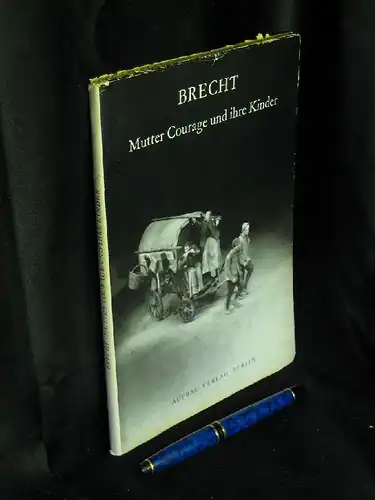 Brecht, Bertolt: (Sammlung) Versuche (7 Bände) - 9: Versuche 20/21 Mutter Courage und ihre Kinder - Eine Chronik aus dem Dreißigjährigen Krieg, Fünf Schwierigkeiten beim...