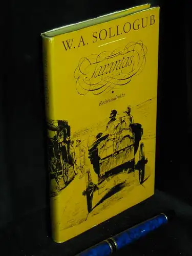 Sollogub, Wladimir Alexandrowitsch: Tarantas - Reiseeindrücke -  LAGERRÄUMUNG. 