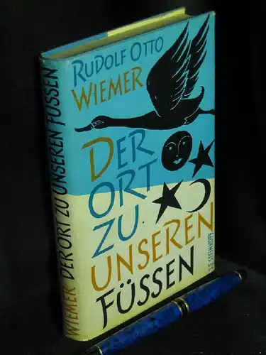 Wiemer, Rudolf Otto: Der Ort zu unseren Füssen - Erzählungen des Landmessers -  LAGERRÄUMUNG. 