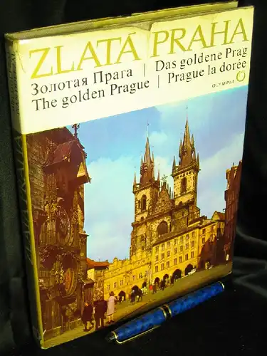 Dolezal, Jiri und Ivan Dolezal: Das Goldene Prag. 