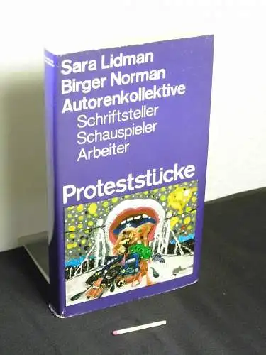 Lidman, Sara sowie Birger Norman, Autorenkollektive NJA: Schwedische Proteststücke - Sara Lidman: Marta, Marta - Birger Norman: Sonne was willst du von mir? - Autorenkollektiv NJA: Streik bei Volvo, Das Stück von Norrbotten. 