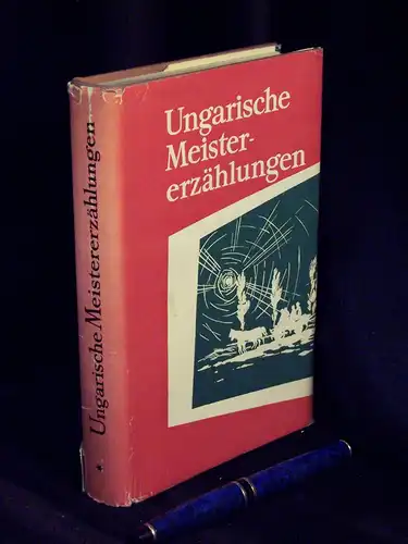 Ungarische Meistererzählungen - Band 1. 