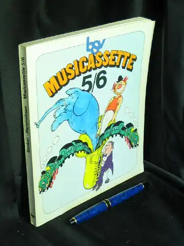 Benker, Heinz und Lisa Hammaleser: Musicassette für die 5. und 6. Jahrgangsstufe -  LAGERRÄUMUNG. 