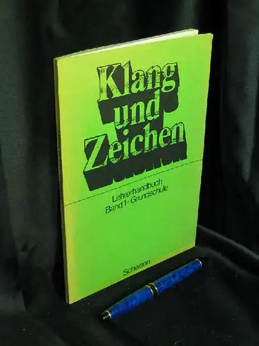 Hölscher, Bernhard und Margret Pietzsch-Amos, Karl Rüdiger, Helmut Trott (Herausgeber): Klang und Zeichen - Lehrerhandbuch Band 1 - Grundschule -  LAGERRÄUMUNG. 