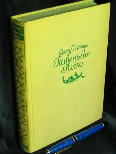 Mönius, Georg: Italienische Reise -  LAGERRÄUMUNG. 