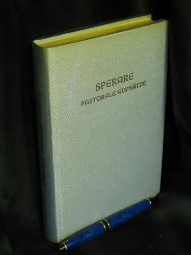Aufderbeck, Hugo (Herausgeber): Sperare - aus der Reihe: Pastorale Aufsätze - Band: 7. 