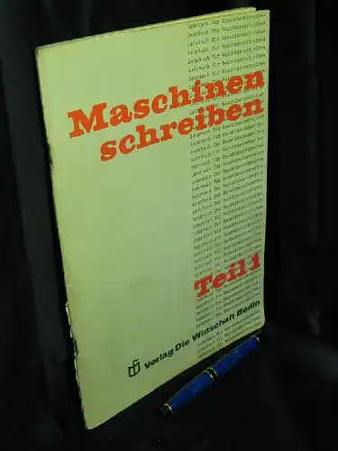 Nützmann, Rolf u.a: Lehrbuch für Maschinenchreiben Teil 1 -  LAGERRÄUMUNG. 