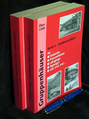 Ludwig, Klaus (Redaktion): Gruppenhäuser Band 1 Norddeutschland - Band 2 Süddeutschland - für Freizeiten-Klassenfahrten-Lehrgänge-Tagungen und, und, und... 