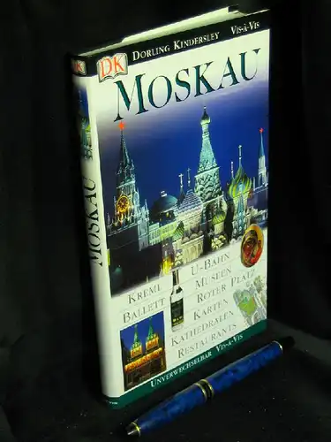 Rice, Christopher und Melanie (Hauptautoren): Moskau - Vis-a-Vis - Kreml Ballett U-Bahn Museen Roter Platz Karten Kathedralen Restaurants - aus der Reihe: Vis a Vis. 