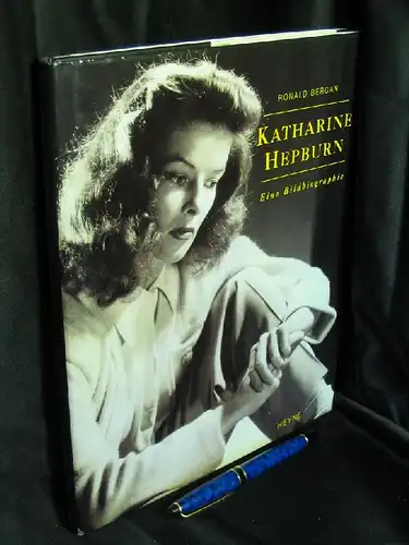 Bergan, Ronald: Katharine Hepburn - Eine Bildbiographie - aus der Reihe: Collection Rolf Heyne -  LAGERRÄUMUNG. 