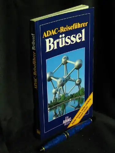 Neumann-Adrian, Michael: Brüssel - aus der Reihe: ADAC-Reiseführer. 