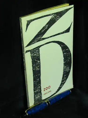 Vercors: Zoo oder der menschenfreundliche Mörder - Eine juristische, zoologische und moralische Komödie in drei Akten -  LAGERRÄUMUNG. 