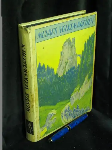 Musäus, Joh. Karl August: Volksmärchen der Deutschen - Für die Jugend ausgewählt und bearbeitet - mit 13 farbigen und vielen schwarzen Bildern - aus der Reihe: Aus Sang und Sage - Eine Märchen-, Schwank- und Sagenfolge -  LAGERRÄUMUNG. 