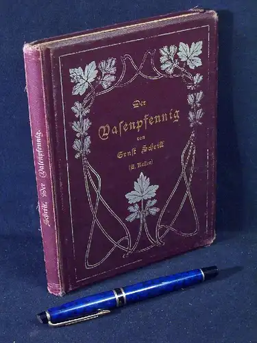 Schrill, Ernst (Samuel Keller): Der Vasenpfennig - Novelle aus dem Leben der Gegenwart -  LAGERRÄUMUNG. 