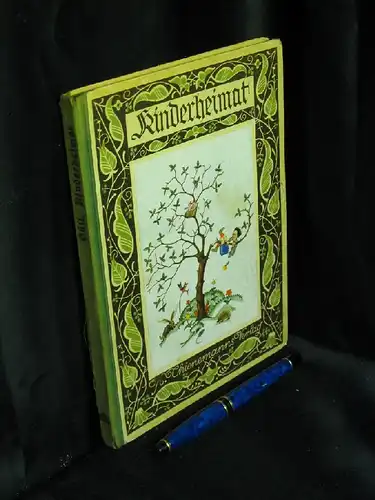 Güll, Friedrich: Kinderheimat. Ausgewählt von Wilhelm Fronemann. - Mit farbigen und schwarzen Bildern von Dieter Pfennig. 