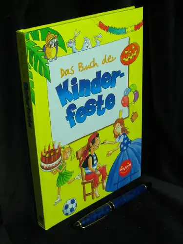 Kuckuk, Mandy: Das Buch der Kinderfeste -  LAGERRÄUMUNG. 