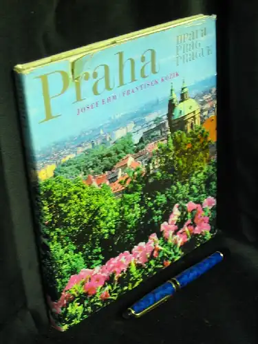 Ehm, Josef und Frantisek Kozik: Praha Prag Prague (in 80 farbigen Aufnahmen). 