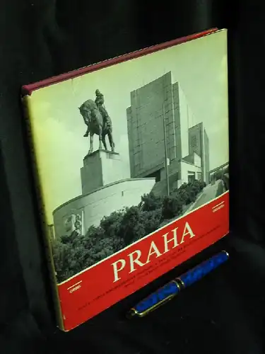 Soukup, Jaroslav: Praha - Prag - Stadt der revolutionären Traditionen - Prague - city of revolutionary traditions. 