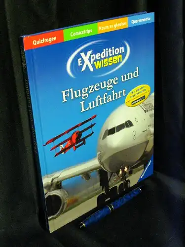 Schwarz, Manfred: Expedition Wissen - Flugzeuge und Luftfahrt - aus der Reihe: Expedition Wissen -  LAGERRÄUMUNG. 