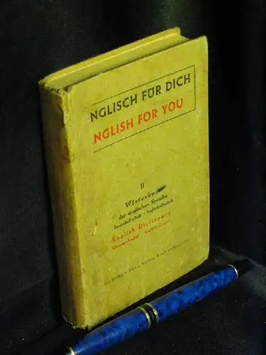Ising, Francis: Englisch für dich English for you II - Wörterbuch Deutsch-Englisch, Englisch-Deutsch -  LAGERRÄUMUNG. 