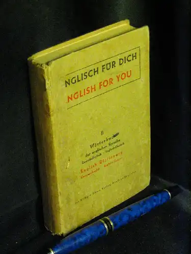 Ising, Francis: Englisch für dich English for you II - Wörterbuch Deutsch-Englisch, Englisch-Deutsch. 