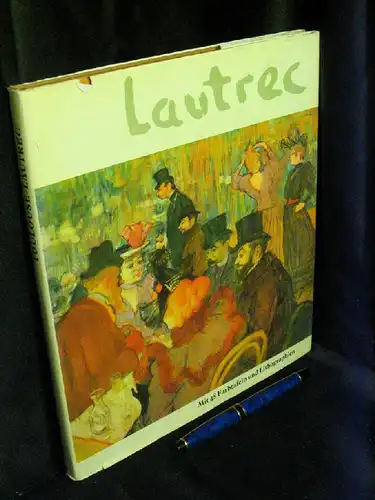 Sutton, Denys (Einleitung + Erläuterung): Lautrec. Mit 48 Farbtafeln -  LAGERRÄUMUNG. 