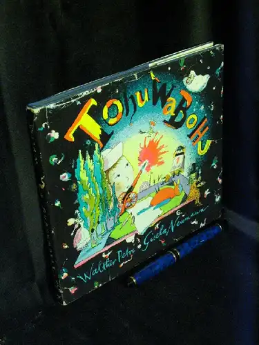 Petri, Walther: Tohuwabohu - Gedichte an Kinder -  LAGERRÄUMUNG. 