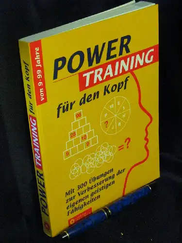 Havas, Harald und Belen-Mercedes Mündemann: Power Training für den Kopf - mit 300 Übungen zur Verbesserung der eigenen geistigen Fähigkeiten -  LAGERRÄUMUNG. 