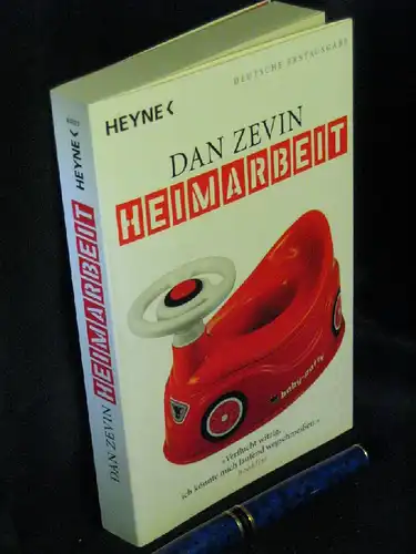 Zevin, Dan: Heimarbeit - oder die Kunst, ein Vater zu sein - aus der Reihe: Heyne - Band: 41015. 