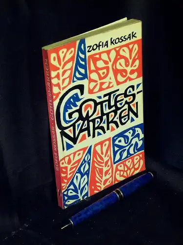 Kossak, Zofia: Gottesnarren - aus der Reihe: Benno-Bücher - Reihe religiöse Erzählungen - Band: 12 LAGERRÄUMUNG. 