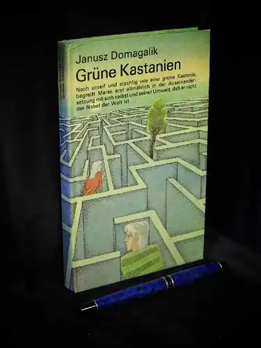 Domagalik, Janusz: Grüne Kastanien -  LAGERRÄUMUNG. 