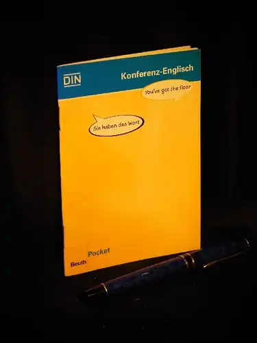 Mühlbauer, Holger: Konferenz-Englisch - Stichwörter und Wendungen für englischsprachige Sitzungen - aus der Reihe: Beuth-Pocket. 