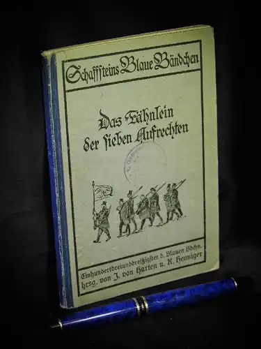 Keller, Gottfried: Das Fähnlein der sieben Aufrechten - Erzählung - aus der Reihe: Schaffsteins Blaue Bändchen - Band: 133 LAGERRÄUMUNG. 