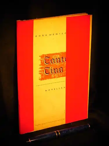 Wentscher, Dora: Tante Tina - Novellen -  LAGERRÄUMUNG. 