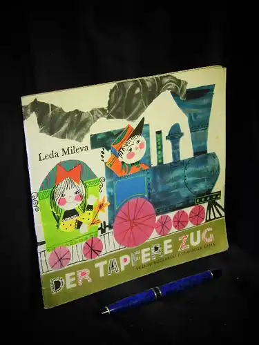 Mileva, Leda: Der tapfere Zug -  LAGERRÄUMUNG. 