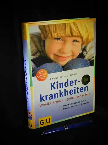 Keicher, Ursula: Kinderkrankheiten - Schnell erkennen - gezielt behandeln -  LAGERRÄUMUNG. 