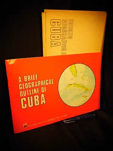 Manuel Mon. (Editor Chief): A brief geographical outline of Cuba - First congress of the communist party of Cuba -  LAGERRÄUMUNG. 