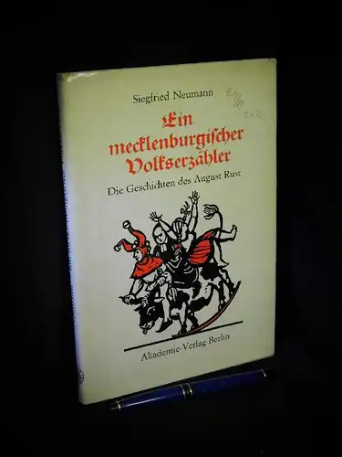 Neumann, Siegfried: Ein mecklenburgischer Volkserzähler - Die Geschichten des August Rust - aus der Reihe: Veröffentlichungen des Instituts für deutsche Volkskunde - Band: 48. 