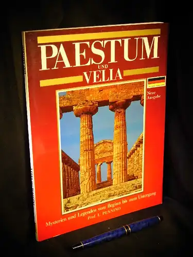 Pennino, Luciano: Paestum & Velia - Mysterien und Legenden vom Beginn bis zum Untergang -  LAGERRÄUMUNG. 
