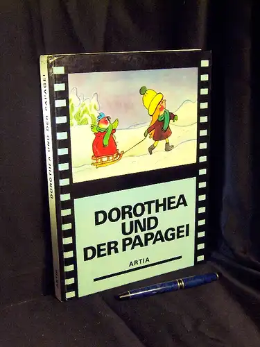 Hrncir, Svatopluk (Text): Dorothea und der Papagei. 