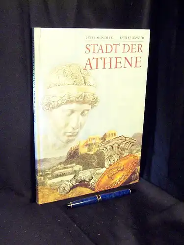 Musiolek, Peter und Detlef Rößler: Stadt der Athene -  LAGERRÄUMUNG. 