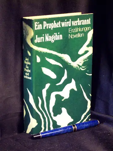 Nagibin, Juri: Ein Prophet wird verbrannt - Novellen und Erzählungen -  LAGERRÄUMUNG. 