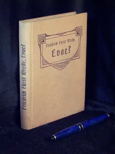 Wrede, Friedrich Fürst: Evoe - Neue Novellen -  LAGERRÄUMUNG. 